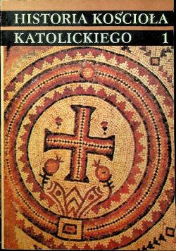 Historia Kościoła katolickiego 1