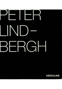Peter Lindbergh Selected Work