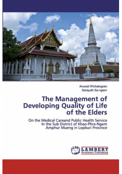 The Management of Developing Quality of Life of the Elders