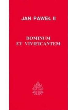 Dominium et Vivificantem