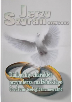Dialogalny charakter przymierza małżeńskiego