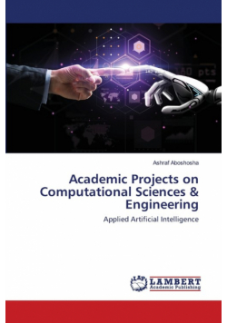 Academic Projects on Computational Sciences & Engineering