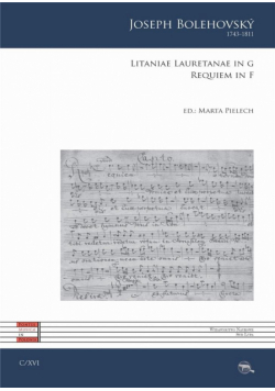 Litaniae Lauretanae in G. Requiem in F