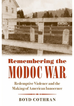 Remembering the Modoc War