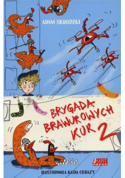 Brygada Brawurowych Kur 2
