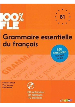 Grammaire essentielle du francais B1 Książka + CD