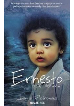Ernesto. Brat delfinów