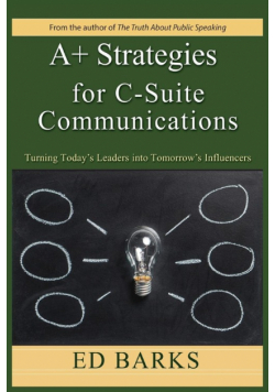 A+ Strategies for C-Suite Communications