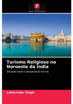 Turismo Religioso no Noroeste da Índia