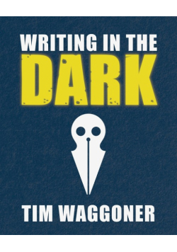 Writing in the Dark