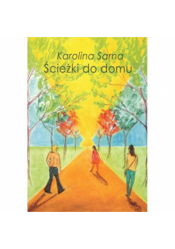 Ścieżki do domu