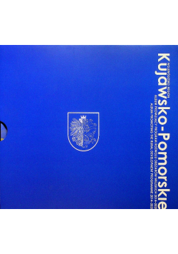 Województwo i region Kujawsko Pomorskie