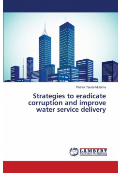 Strategies to eradicate corruption and improve water service delivery