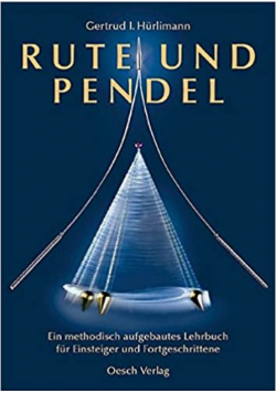 Rute und Pendel