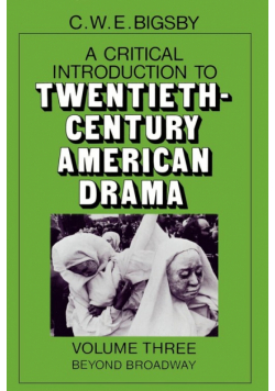 Critical Introduction to Twentieth-Century American Drama