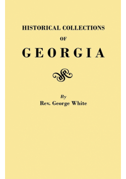 Historical Collections of Georgia
