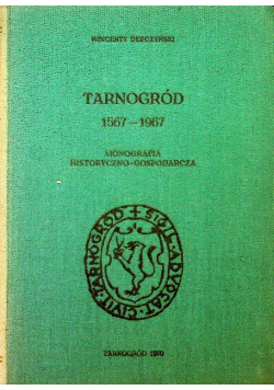Tarnogród 1567 1967