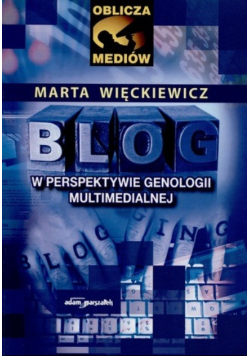 Blog w perspektywie genologii multimedial