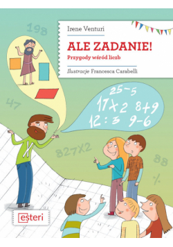 Ale zadanie! Przygody wśród liczb