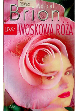 Woskowa Róża