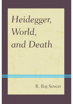 Heidegger, World, and Death