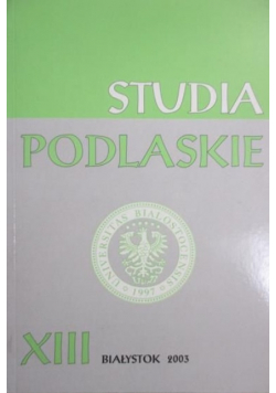 Studia podlaskie tom XIII