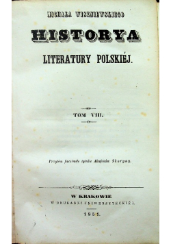 Historya literatury polskiej Tom VIII 1851 r.