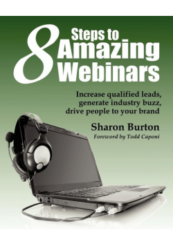 8 Steps to Amazing Webinars