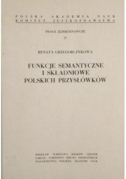 Funkcje semantyczne i składniowe polskich przysłówków