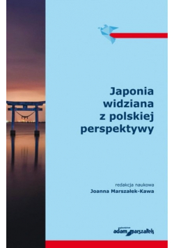 Japonia widziana z polskiej perspektywy