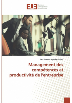 Management des compétences et productivité de l'entreprise