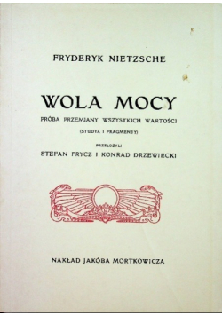 Wola mocy Reprint z 1910 r.