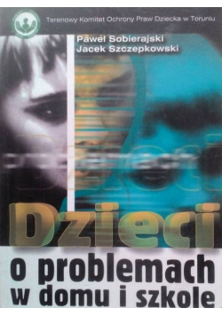 Dzieci o problemach w domu