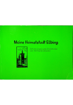 Meine heimatstadt Elbing