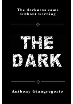 The Dark