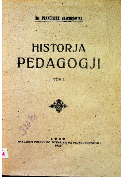 Historja pedagogji Tom I 1920 r.