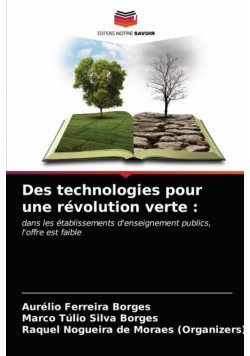 Des technologies pour une révolution verte