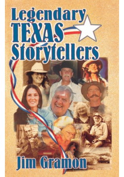 Legendary Texas Storytellers