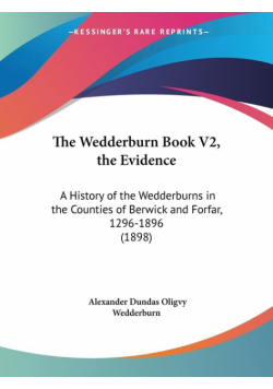 The Wedderburn Book V2, the Evidence