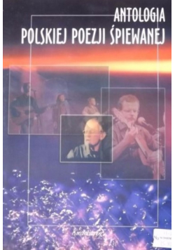 Antologia polskiej poezji śpiewanej