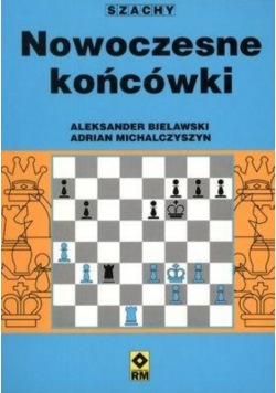 Szachy Nowoczesne Końcówki