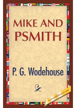 Mike and Psmith