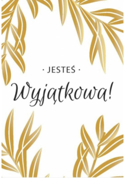 A Kartka składana - Jesteś wyjątkowa