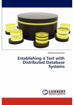 Establishing a Test with Distributed Database Systems