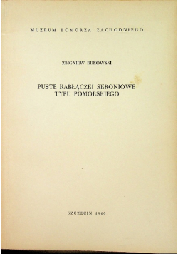 Puste kabłączki skroniowe typu pomorskiego