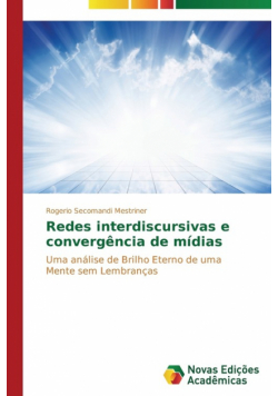 Redes interdiscursivas e convergência de mídias