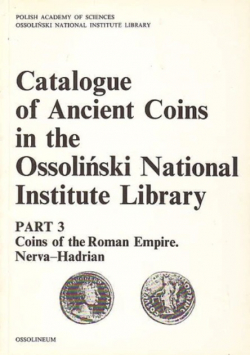 Catalogue of Ancient Coins in the Ossoliński National Institute part 3