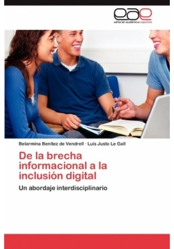 De la brecha informacional a la inclusión digital