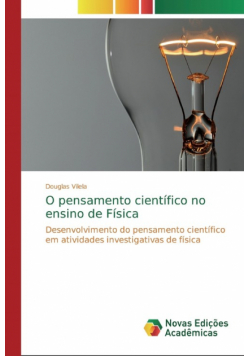 O pensamento científico no ensino de Física