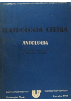 Teatrologia czeska antologia
